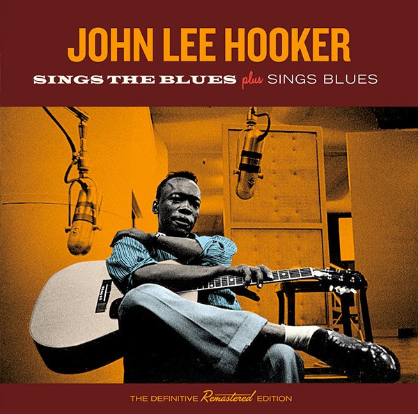 John Lee Hooker - Sings The Blues