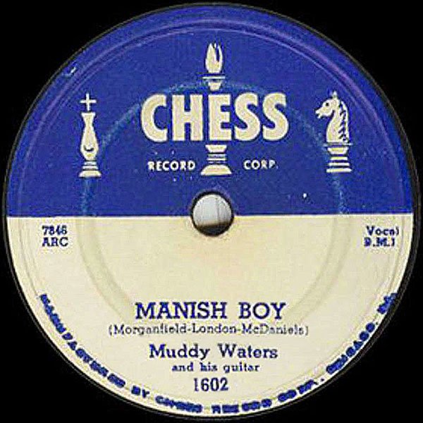 Manish Boy - Chess Records Label