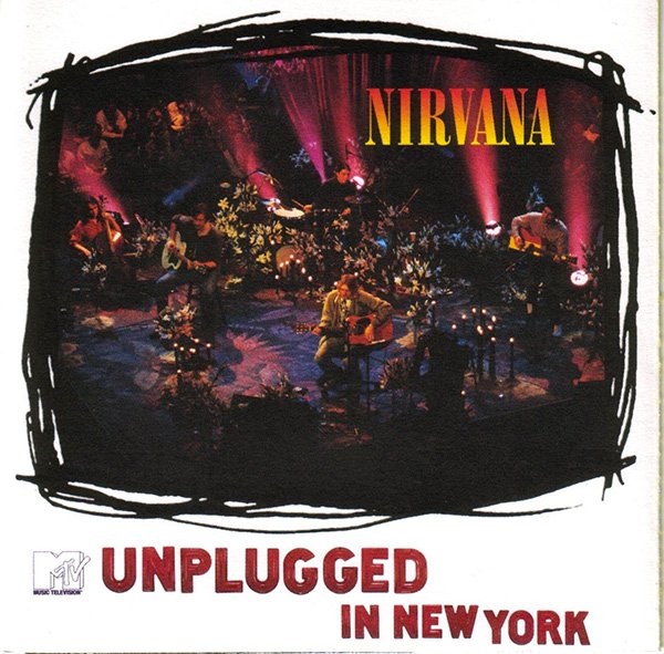 Nirvana - MTV Unplugged in New York