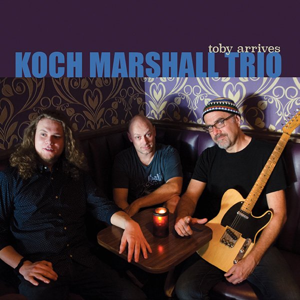 Koch Marshall trio - Toby Arrives