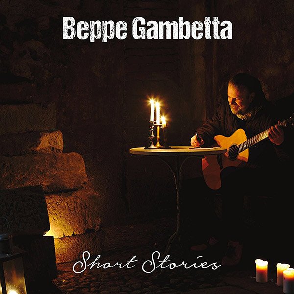 Beppe Gambetta - Short Stories