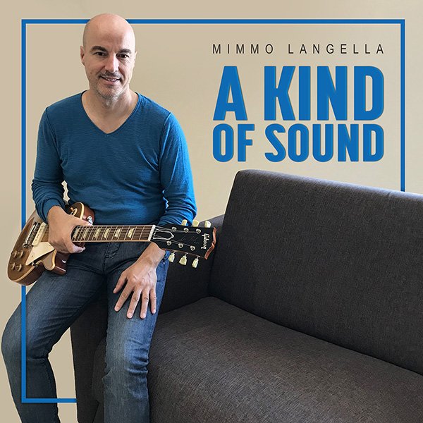 Mimmo Langella - A Kind of Sound