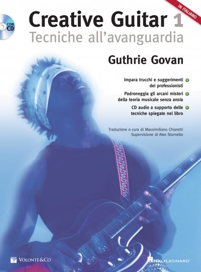 Creative Guitar 1 - Tecniche all'avanguardia