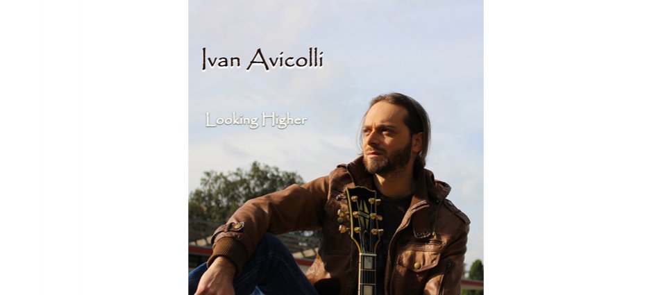 "Looking Higher", il nuovo EP di Ivan Avicolli