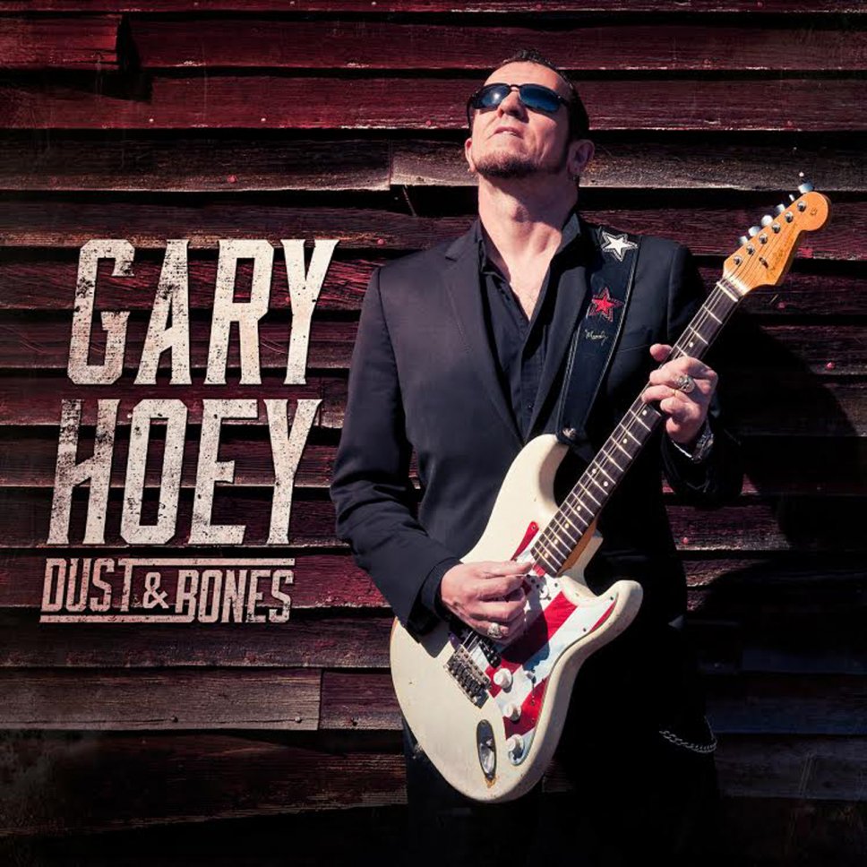 Gary Hoey – Dust & Bones
