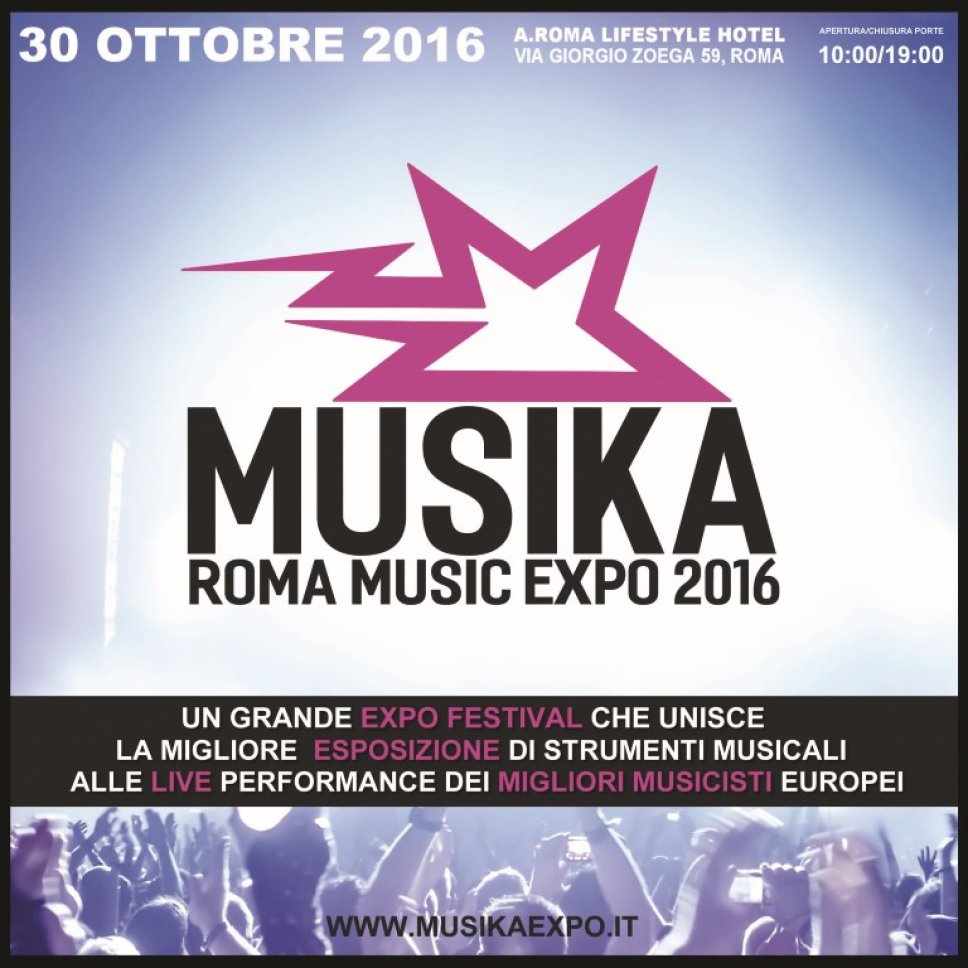 Arriva MUSIKA Roma Music Expo 2016