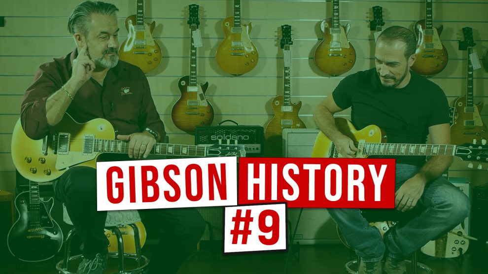 Storia di Gibson 9
