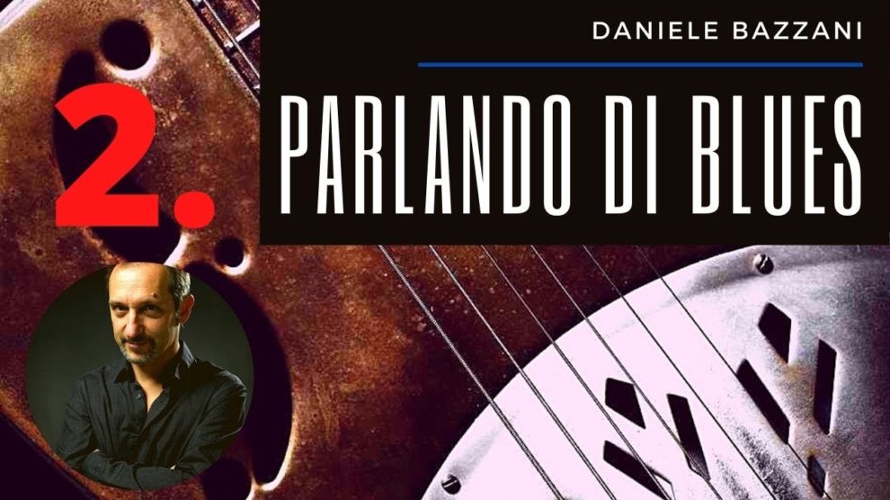 Parlando di Blues 2