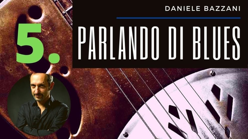 parlando di blues 5