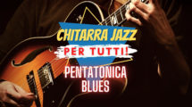 PENTATONICA BLUES E IL 2 5 1