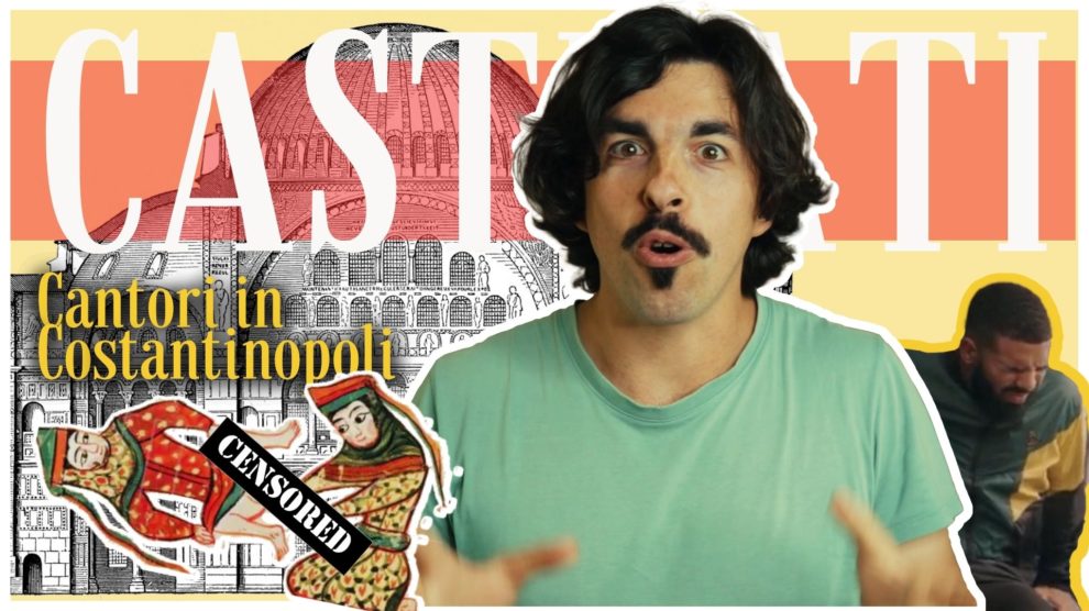 Cantori Castrati a Costantinopoli