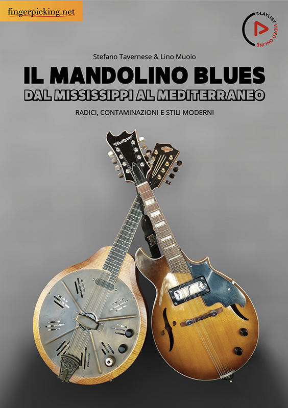 Il Mandolino Blues - Dal Mississippi al Mediterraneo
