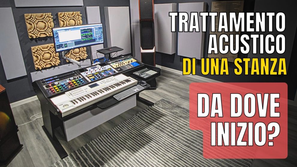 Trattamento Acustico: le PRIME AREE da trattare!