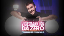 l corso di VIDEOMAKING DA ZERO