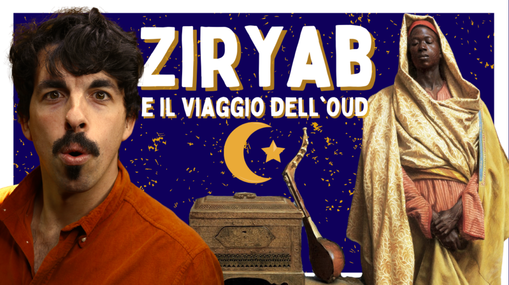 Ziryab e l’Oud da Oriente a Occidente