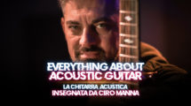 Impara a suonare la CHITARRA ACUSTICA con CIRO MANNA