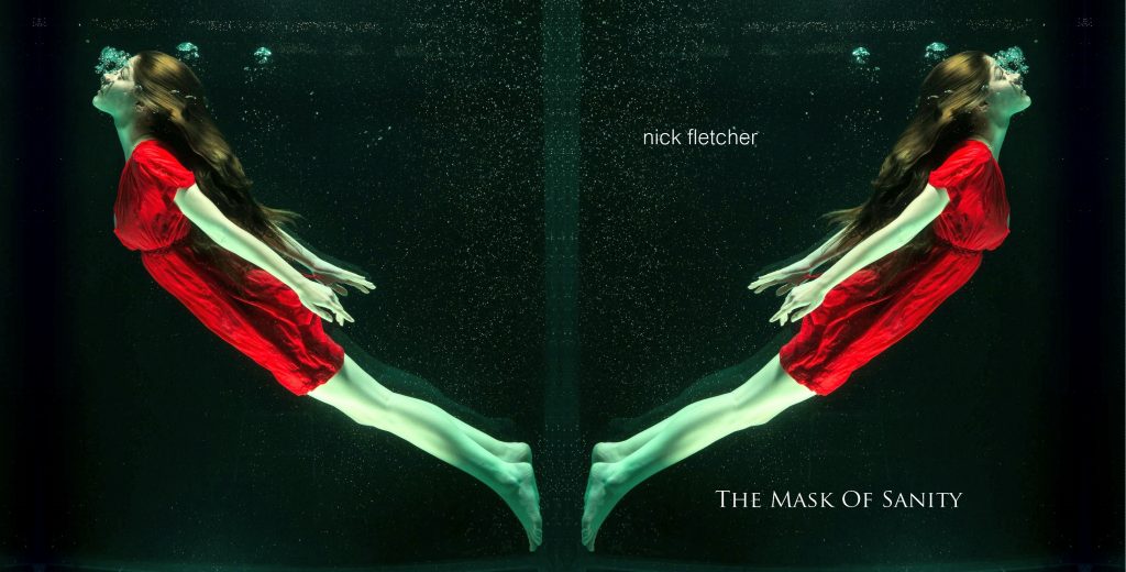 Nick Fletcher The Mask of Sanity